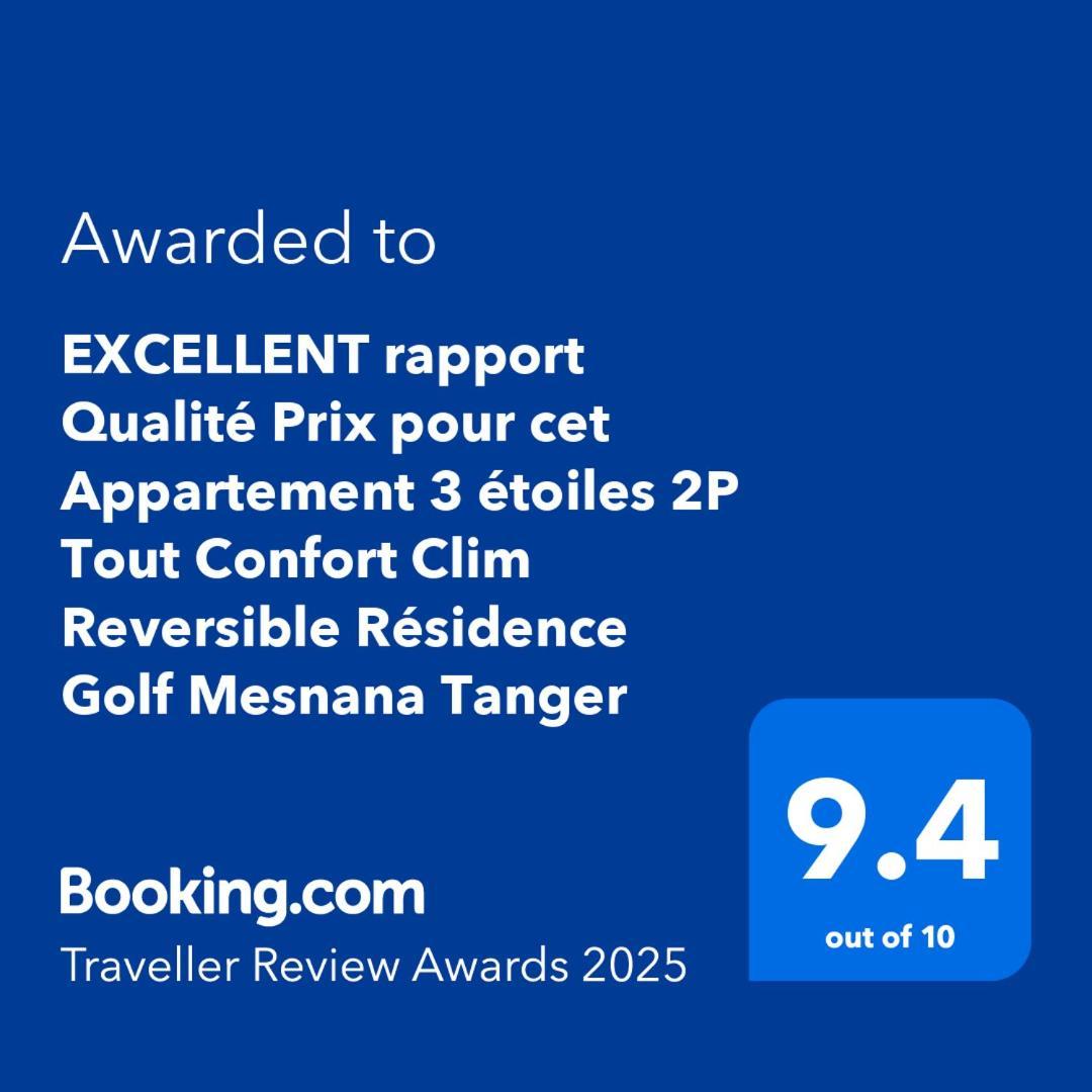 Excellent Rapport Qualite Prix Pour Cet Appartement 3 Etoiles 2P Tout Confort Clim Reversible Residence Golf Mesnana Tanger Eksteriør bilde